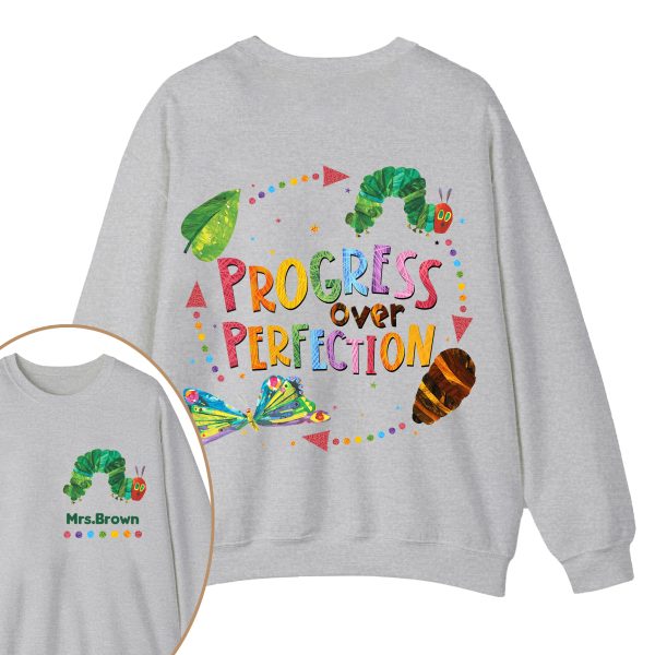 Personalized Name Progress Over Perfection Teacher Two Sided Sweatshirt